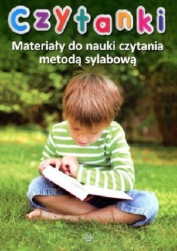 Czytanki. Materiały do nauki czytania metodą sylabową