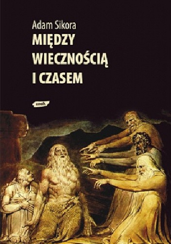 Między wiecznością i czasem