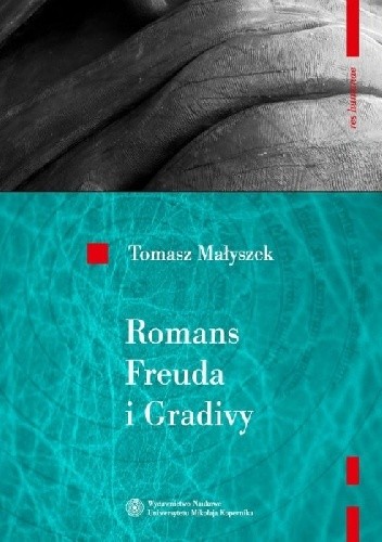 Romans Freuda i Gradivy. Rozważania o psychoanalizie