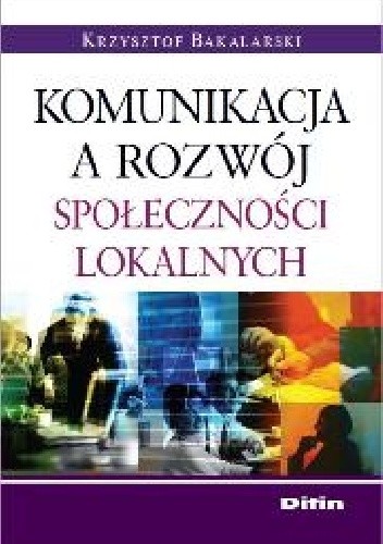 Komunikacja a rozwój społeczności lokalnych