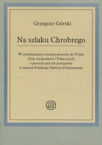 Na szlaku Chrobrego
