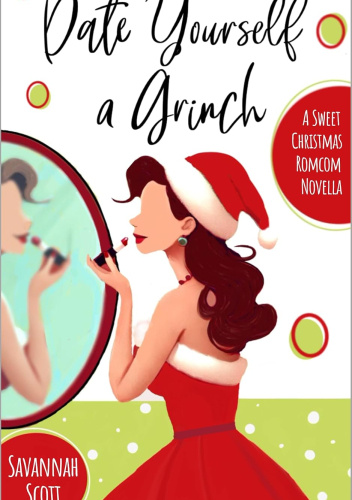 Date Yourself a Grinch
