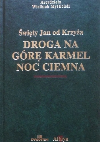 Droga na Górę Karmel; Noc ciemna