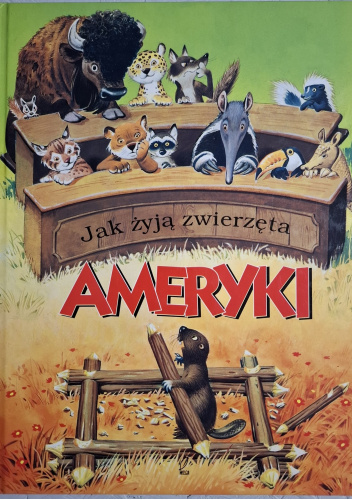 Jak żyją zwierzęta Ameryki
