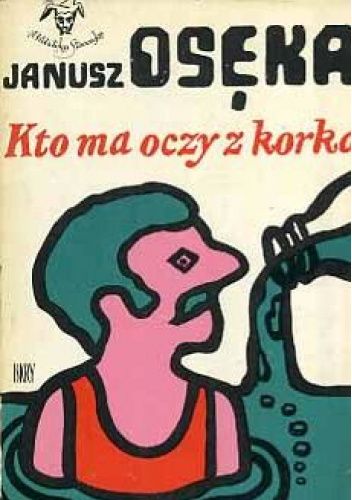 Kto ma oczy z korka
