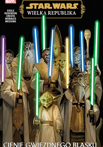 Star Wars: Wielka Republika. Cienie Gwiezdnego Blasku