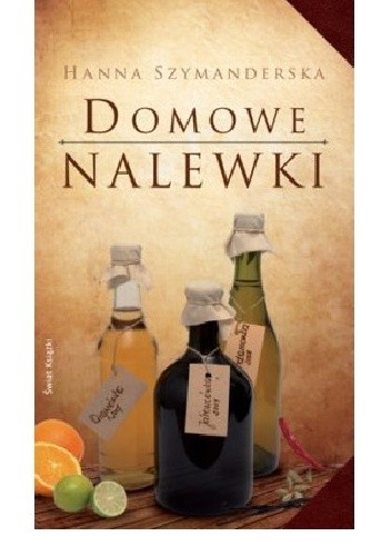 Domowe nalewki