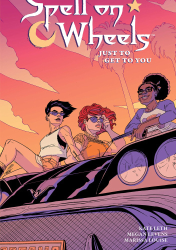 Spell on Wheels, Vol. 2: Just to Get to You