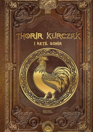 Thorir Kurczak i Ketil Sonia