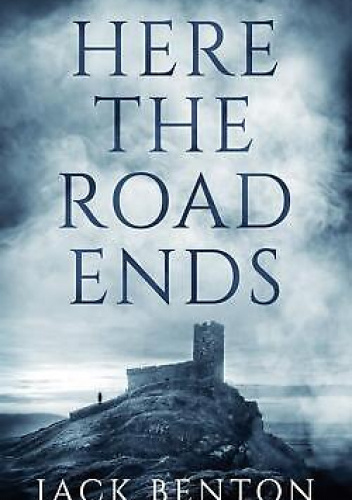 Here the Road Ends