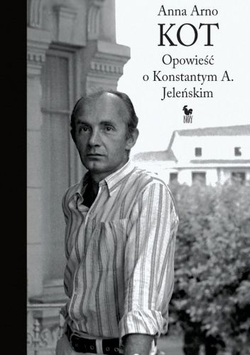 Kot. Opowieść o Konstantym A. Jeleńskim