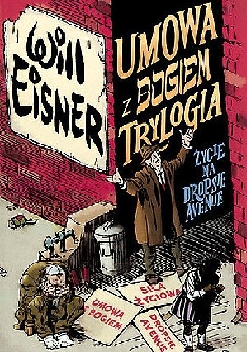 Umowa z Bogiem. Trylogia: Życie na Dropsie Avenue