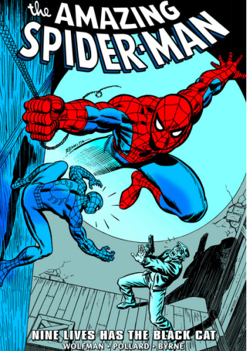 Amazing Spider-Man Epic Collection. Nine Lives Has the Black Cat