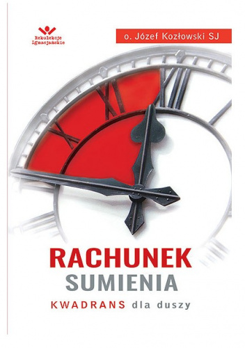Rachunek sumienia. Kwadrans dla duszy