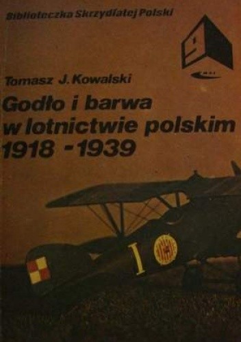 Godło i barwa w lotnictwie polskim 1918-1939