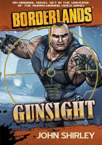 Borderlands: Gunsight