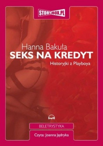Seks na kredyt. Historyjki z Playboya (CD MP3)