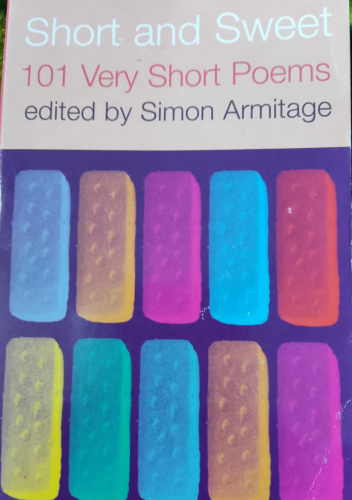Short and Sweet: 101 Very Short Poems