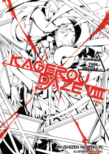 Kagerou Daze, Vol. 8 (light novel): Summer Time Reload