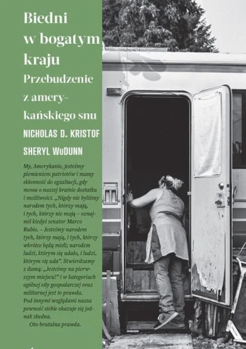 Biedni w bogatym kraju. Przebudzenie z amerykańskiego snu