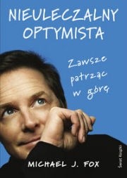 Nieuleczalny optymista: zawsze patrząc w górę