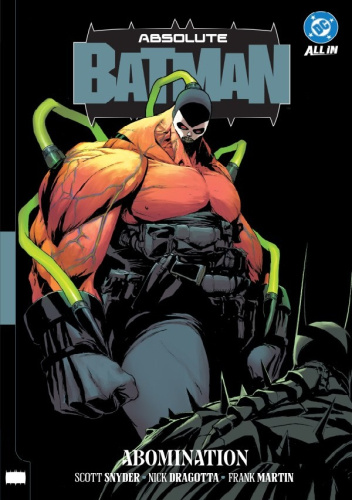 Absolute Batman: Abomination