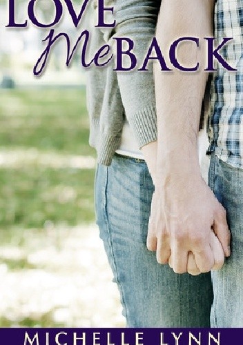 Love Me Back