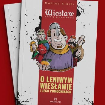 O leniwym Wiesławie i jego pomocnikach