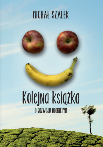 Kolejna Książka o Rozwoju Osobistym