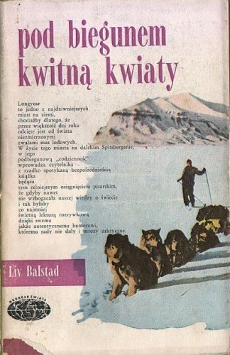 Pod biegunem kwitną kwiaty