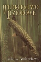 Wędkarstwo jeziorowe