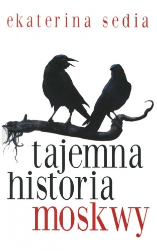 Tajemna historia Moskwy