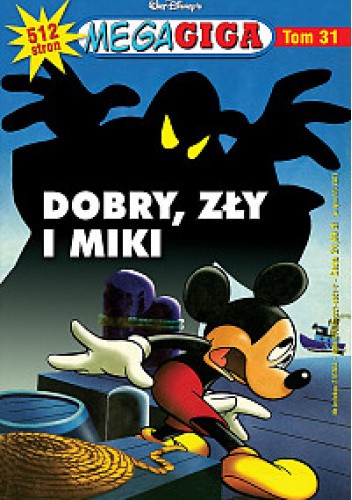 Dobry, zły i Miki