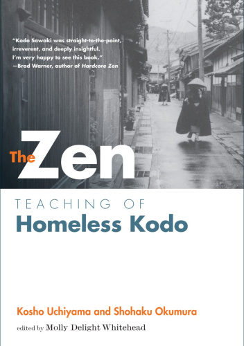 The Zen Teachings of Homeless Kodo
