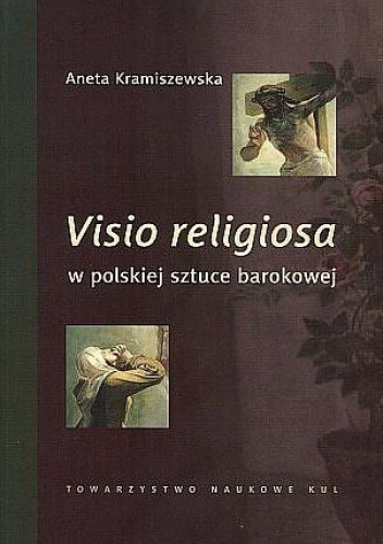 Visio religiosa w polskiej sztuce barokowej