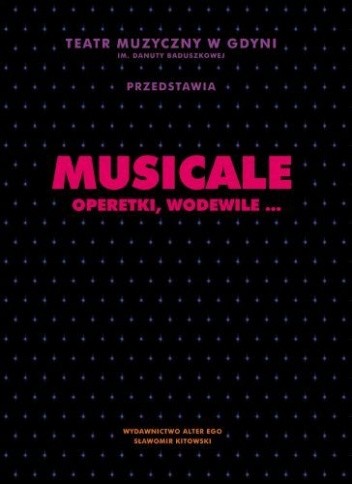 Musicale, operetki, wodewile…