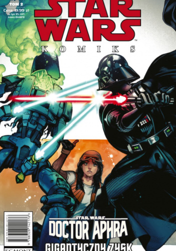 Star Wars Komiks: Tom 2: Doctor Aphra: Gigantyczny zysk