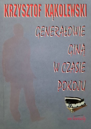 Generałowie giną w czasie pokoju
