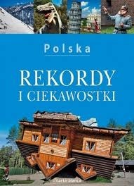 Polska. Rekordy i ciekawostki