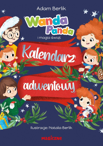 Wanda Panda i magia świąt. Kalendarz adwentowy