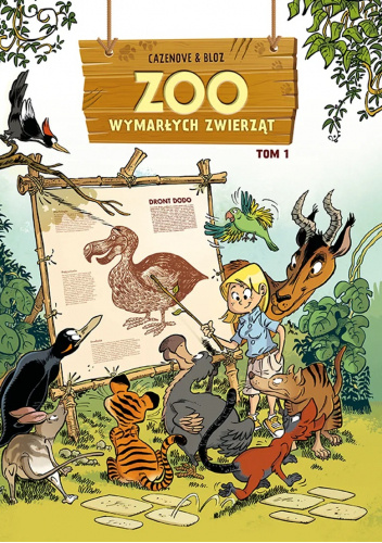 ZOO Wymarłych Zwierząt. Tom 1