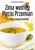 Zima według Pięciu Przemian. Przepisy wegetariańskie