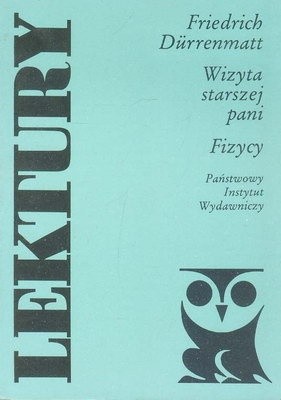Wizyta starszej pani; Fizycy