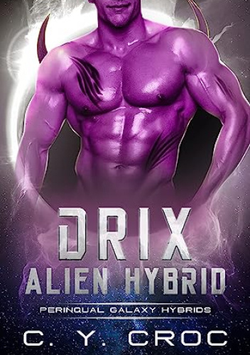 Drix Alien Hybrid
