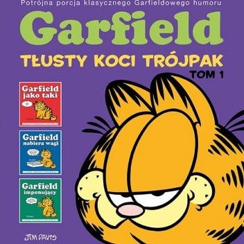 Garfield. Tłusty koci trójpak. Tom 1