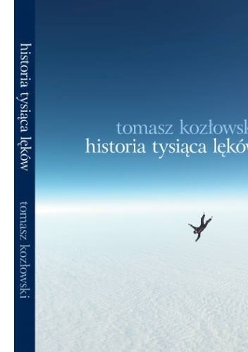 Historia tysiąca lęków