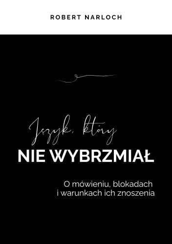 Język, który nie wybrzmiał