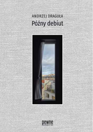 Późny debiut
