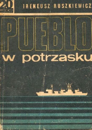 "Pueblo" w potrzasku