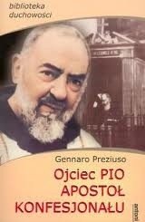 Ojciec Pio apostoł konfesjonału